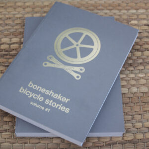 Boneshaker Bicycle Stories Volume 1